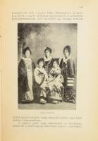 Csige Varga Antal: Japán és a japánok. Bp., 1914, Franklin, 4+170+1 p. Fekete-fehér képekkel illuszt...