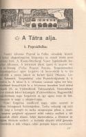 A Magas-Tátra részletes kalauza. I. kötet. Szerkesztette Vigyázó János és Hefty Gy. Andor.
Budapest...