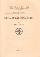 Prinz Gyula: 
Dunavölgyi fővárosok.
Pécs, 1937. (A szerző kiadása - Dunántúl Pécsi Egyetemi Könyvk...