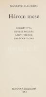 Flaubert, Gustave: Három mese. Bp., 1965. Helikon. Sorszámozott bibliofil kiadás, egészbőr kötésben, tulajdonosi bejegyzéssel.
