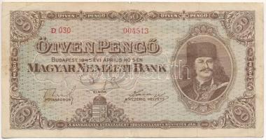 1945. 50P "D 030 004513" T:F kis beszakadás, egyébként erős papír Adamo P15