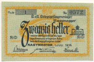 Nagymegyer / hadifogolytábor 1916. július 1. 20f arab sorozat- és sorszámmal T:AU
Hungary / Nagymeg...