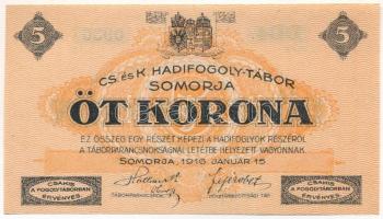 Somorja / hadifogolytábor 1916. január 15. 5K két nagybetű és egy szám sorozatjellel és arab sorszámmal T:AU Hungary / Somorja (Šamorín) / POW Camp January 15th 1916. 5 Korona with double capital letters and one number series and arabic serial number C:AU Adamo HHS-1.6.1