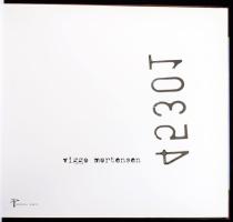 Viggo Mortensen: 45301. Santa Monica, 2003., Perceval Press. Second edition. Angol nyelven. Gazdag k...