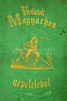 Báró Prónay Gábor: Vázlatok Magyarhon népéletéből. Pesten, 1855, Geibel Ármin, (Lipcse, Giesecke és ...