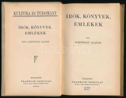 Schöpflin Aladár: Írók, könyvek, emlékek. Kultura és Tudomány. Bp., [1925], Franklin-Társulat, 135+(...