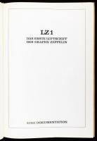 LZ1. Das erste Luftschiff. Das Grafen Zeppelin. Eine Dokumentation. Friedrichshafen - Garching, 1975...