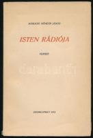Bárdosi Németh János: Isten rádiója. Versek. A szerző, Bárdosi Németh János (1902-1981) költő, író, szerkesztő által dedikált példány. (Szombathely), 1932, szerzői kiadás (Martineum-ny.), 72 p. Egyetlen kiadás. Kiadói papírkötés, minimálisan sérült borítóval és gerinccel.