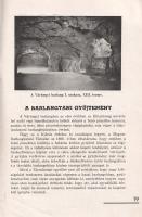 Kadic Ottokár: 
A budavári barlangpincék, a várhegyi barlang és a Barlangtani Gyűjtemény ismertetés...