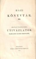 Maszlaghy Xavér Ferenc: 
Dél-Francziaországból. Úti vázlatok.
Budapest, 1875. Szent-István-Társula...