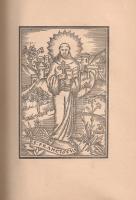 Assisi Szent Ferencz Virágoskertje. Fioretti. Fordította Kaposy József.
[Budapest, 1921]. Genius-ki...