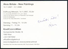 cca 2007 Birkás Ákos (1941-2018) Munkácsy Mihály-díjas festőművész autográf aláírása és üdvözlő sorai Knoll Galerie Wien, Birkás festményét reprodukáló meghívóján.
