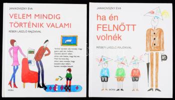 Janikovszky Éva 2 kötete: Ha én felnőtt volnék.; Velem mindig történik valami. Réber László rajzaival. Bp., 1999, Móra. Kiadói kartonált papírkötés, jó állapotban.