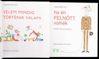 Janikovszky Éva 2 kötete: Ha én felnőtt volnék.; Velem mindig történik valami. Réber László rajzaiva...