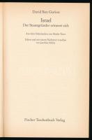 David Ben Gurion: Israel. Der Staatsgründer erinnert sich. Aus dem Hebräischen von Moshe Tavor. Fran...