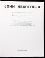 John Heartfield. (Kiállítási katalógus). Szerk.: Karin Thomas. Köln, 1991, DuMont, 438 p. Gazdag kép...