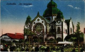 1919 Szabadka, Subotica; izraelita templom, zsinagóga. Lipsitz kiadása / synagogue (gyűrődés / crease)