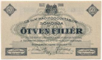 Somorja / hadifogolytábor 1916. január 15. 50f egy nagybetűs sorozat és arab sorszámmal "G 0752" T:AU Hungary / Somorja (Šamorín) / POW Camp 15. 01. 1916. 50 Fillér (Heller) with capital letter series "G 0752" C:AU Adamo HHS-1.3