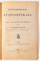 Ráth Zoltán: Magyarország statisztikája. A statisztika elméletével és nemzetközi összehasonlításokkal. Bp. 1896. Athenaeum. IX l. 1 sztl. lev. 411 l. 226 mm. Kiadói, festett gerincű egészvászon-kötésben, borítón foltokkal, jó példány.