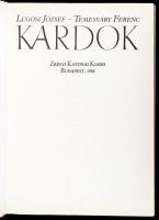 Lugosi József - Temesváry Ferenc: Kardok. Bp., 1988, Zrínyi, 253+1 p. Rendkívül gazdag és izgalmas k...