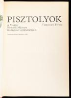 Temesváry Ferenc: Pisztolyok. A Magyar Nemzeti Múzeum tűzifegyver-gyűjteménye I. Bp., 1988, Akadémia...
