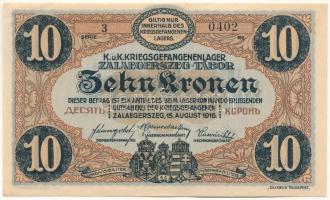 Zalaegerszeg / Hadifogolytábor 1916. augusztus 15. 10K arab sorozat- és sorszámmal "3 0402"...