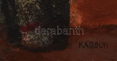 Károlyi Ernő (1923 -2016): Csokor üveggel és korsóval. Olaj, farost, jelzett. Hátoldalán autográf fe...