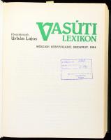 Vasúti lexikon. Főszerk.: Urbán Lajos. Bp., 1984, Műszaki Könyvkiadó. Kiadói műbőr-kötés, gazdag kép...