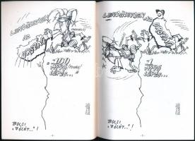 Joó József: Vonalas vélemény...-ek. Hódmezővásárhely, 2016, szerzői kiadás ("Norma"-ny.), ...