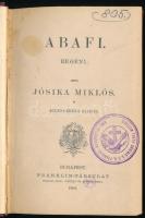 Jósika Miklós: Abafi. Regény. Bp., 1902, Franklin-Társulat, 344 p. Aranyozott gerincű egészvászon-kötésben, helyenként kissé foltos lapokkal, egy sérült lappal, régi intézményi bélyegzőkkel.