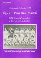 1982 Újpesti Dózsa - Real Madrid KEK labdarúgó-mérkőzés műsorfüzete, fekete-fehér fotókkal, 24 p.