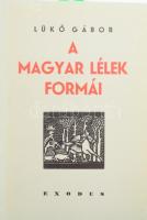 Lükő Gábor: A magyar lélek formái. Pécs, 1987, Baranya Megyei Könyvtár, 340 p.+XL(fekete-fehér)+4 (színes) t. +XIV p. Reprint kiadás, az 1942-ben megjelent könyv hasonmása. Kiadói papírkötés.