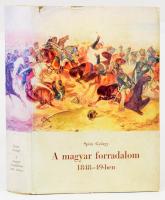 Spira György: A magyar forradalom 1848-49-ben. A nemzetiségi kérdéssel foglalkozó alfejezeteket Arat...