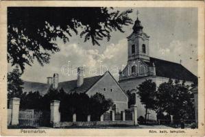 1930 Peremarton, Peremárton (Berhida); római katolikus templom (Rb)