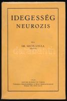 Dr. Szűts Gyula: Idegesség, neurozis. Bp., 1938, Novák Rudolf és Társa, 143+(1) p. Egyetlen kiadás. ...