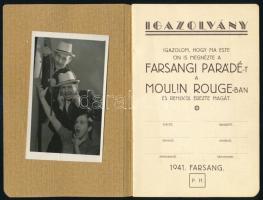 1941 A budapesti Moulin Rouge igazolványa az 1941-es Farsangi Parádé megtekintéséről a revü műsorával és reklámokkal, 1 db beragasztott fényképpel, szép állapotban, 12p