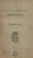 Némethy Lajos: 
A pesti főtemplom története. I. kötet. [Unicus, több nem jelent meg.]
Budapest, 18...