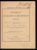 Dr. Lutter Nándor: Ötszámjegyű sorszámi és szögmértani táblák. Összeáll.: - - . Bp., é.n. (cca 1895)...