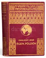 Cholnoky Jenő (1870-1950): Égen, földön. Földrajzi értekezések. A Magyar Földrajzi Társaság Könyvtára. Bp., [1935], Franklin-Társulat, 197+(3) p.+ 24 (kétoldalas fekete-fehér képtáblák) t. Szövegközi és egészoldalas térképekkel. Kiadói aranyozott egészvászon sorozatkötésben, kopott borítóval.