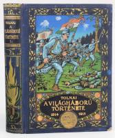 Tolnai: A világháború története 1914-1917. Diplomáciai okiratok, hivatalos jelentések, szemtanúk hiteles följegyzései és eredeti adatok nyomán írta Zigány Árpád. Több száz képpel, eredeti fölvételekkel és térképekkel. A Tolnai Világlapja ajándéka. I. köt. Bp.,én., Magyar Kereskedelmi Közlöny, (Tolnai -ny.), 448 p. Gazdag fekete-fehér képanyaggal illusztrált. Kiadói aranyozott, festett, illusztrált egészvászon-kötés, kopott borítóval.