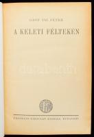Vay Péter: A keleti féltekén. Bp., (1918), Franklin, 1 (címkép) t. + 479+1 p.+11 ( fekete-fehér képtáblák) t. Kiadói aranyozott félvászon-kötés, kopott borítóval, egy tábla hiánnyal.