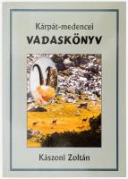 Kászoni Zoltán: Kárpát-medencei Vadaskönyv. Bp., 2003, TerraPrint, papírkötés
