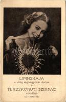 Lipinskaja, Dela, a világ legnagyobb dizőze, a Teréz körúti színpad vendége új műsorral. Thália Kultúra r.t. (EB)