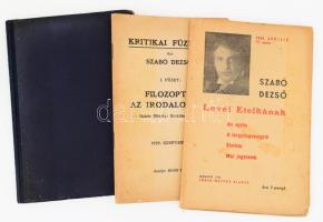 Szabó Dezső 3 műve: Tanulmányok és jegyzetek. Bp., 1920, Táltos, 151+(1) p. Első kiadás. Átkötött félvászon-kötésben, a borítón és néhány lapon kis sérülésekkel. + Filozopter az irodalomban. (Babits Mihály: Halálfiai. Regény.) Kritikai Füzetek I. (Bp.), 1929, Boór Bálint (ifj. Kellner Ernő-ny.), 47+(1) p. Kiadói tűzött papírkötés, kissé sérült borítóval. + Levél Etelkának. Szabó Dezső Ujabb Művei 77. sz. Bp., 1942, Ludas Mátyás, 64 p. Kiadói tűzött papírkötés, kissé sérült, foltos, a füzettől különvált borítóval.