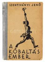 Szentiványi Jenő: A kőbaltás ember. Sebők Imre rajzaival. (Könyvbarátok Kis Könyvei VI. évf. 2. sz.) Bp., [1937], Magyar Könyvbarátok (K. M. Egyetemi Ny.), 229+(3) p. Első kiadás. Kiadói egészvászon-kötés, kopott borítóval.