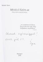 Molnár János: Mesélő széplak. Völgységi emlékezések. DEDIKÁLT! Bp., 2008, Szerzői, 63 p. Kiadói papí...