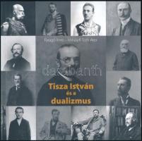 Faragó Imre - Mihályfi Tóth Alex: Tisza István és a dualizmus. Bp., 2023. Corvin Lánc Testület. 84p. Kiadói papírkötés.