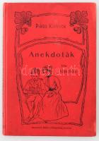 Tóth Béla: Anekdoták. Képekkel. Bp., é.n. Singer 87 + (20)p. Festett egészvászon kötésben