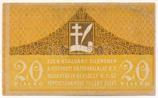 1919. Budapest 20f "Központi Sajtóvállalat R.T." elcsúszott nyomat T:F erős papír Adamo BUC-140.1