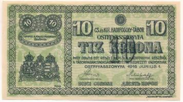 Ostffyasszonyfa / Hadifogolytábor 1916. június 1. 10K arab sorozat- és sorszámmal "3 0256" T:UNC,AU Hungary / Ostffyasszonyfa / POW Camp (Kriegsgefangenenlager) June 1st 1916. 10 Korona / Kronen arabic series and serial numerals "3 0256" C:UNC,AU Adamo HHO-2.6